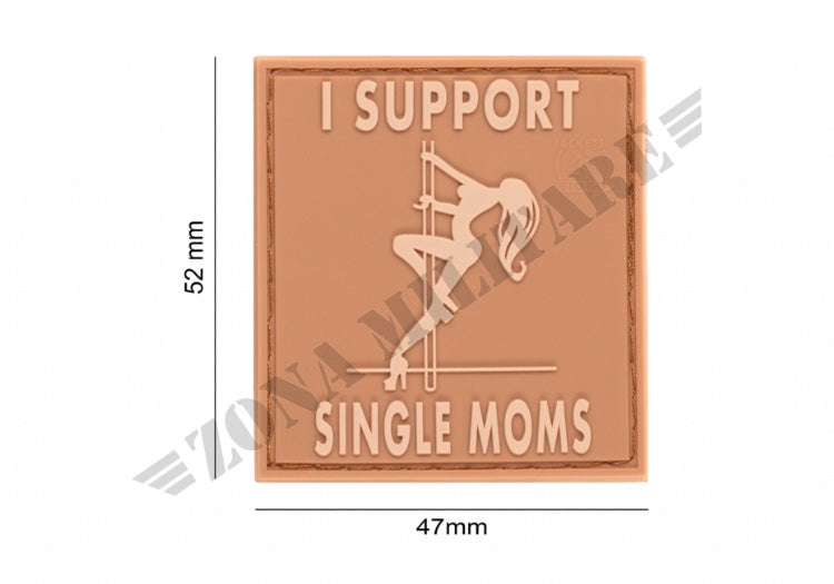 Patch Gommata I Support Single Mums Rubber Patch Desert
