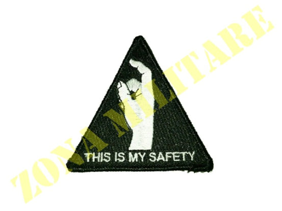Patch This Is My Safety Nera Triangolare